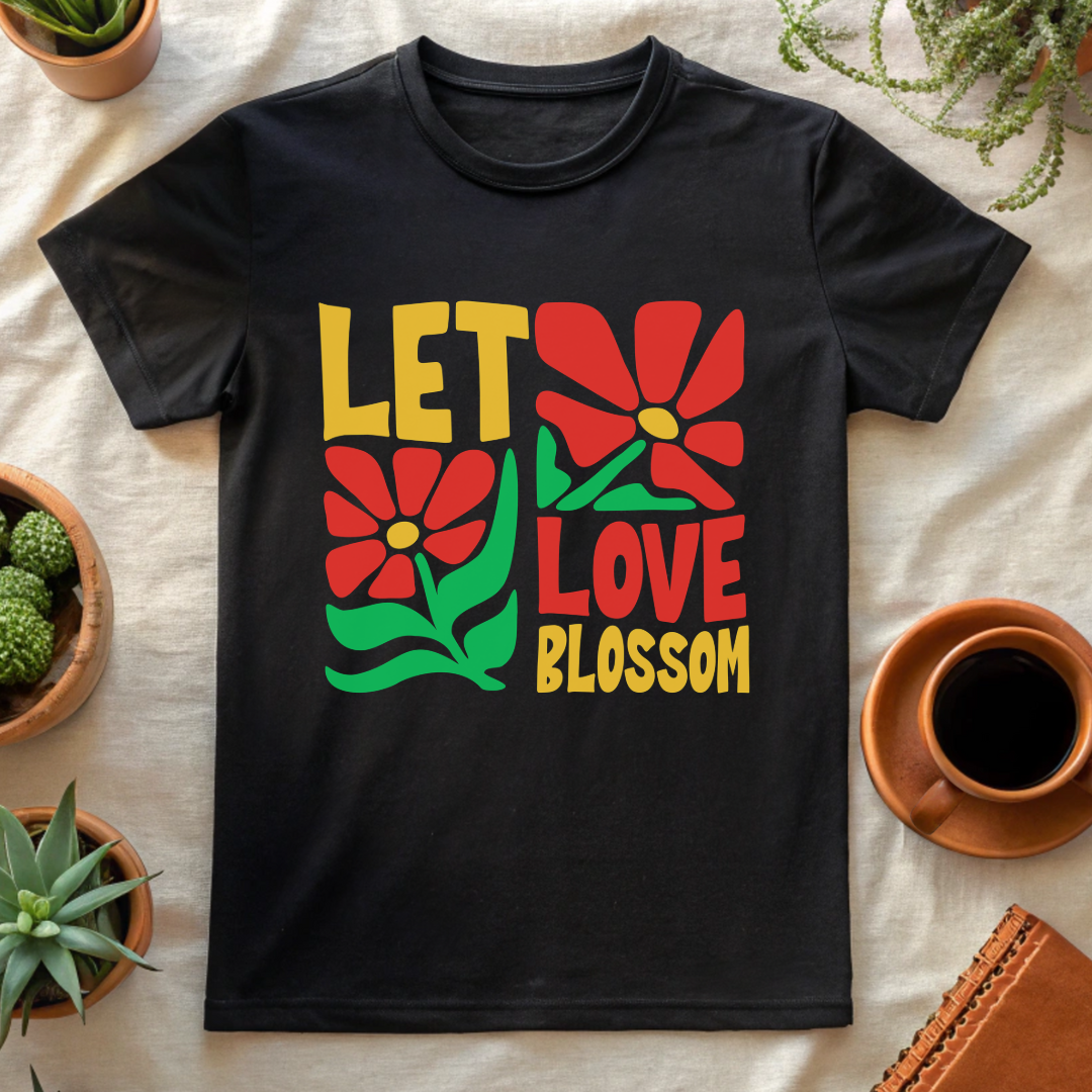 LET LOVE BLOSSOM T-SHIRT - T-Shirt - Astrotees.co