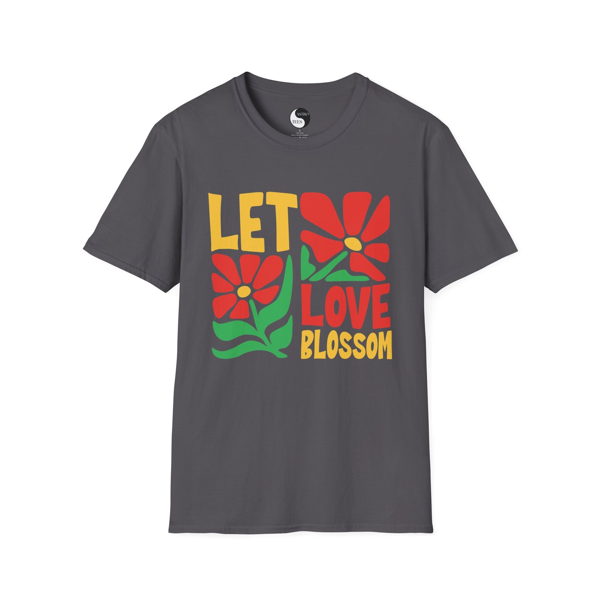 LET LOVE BLOSSOM T-SHIRT - T-Shirt - Astrotees.co