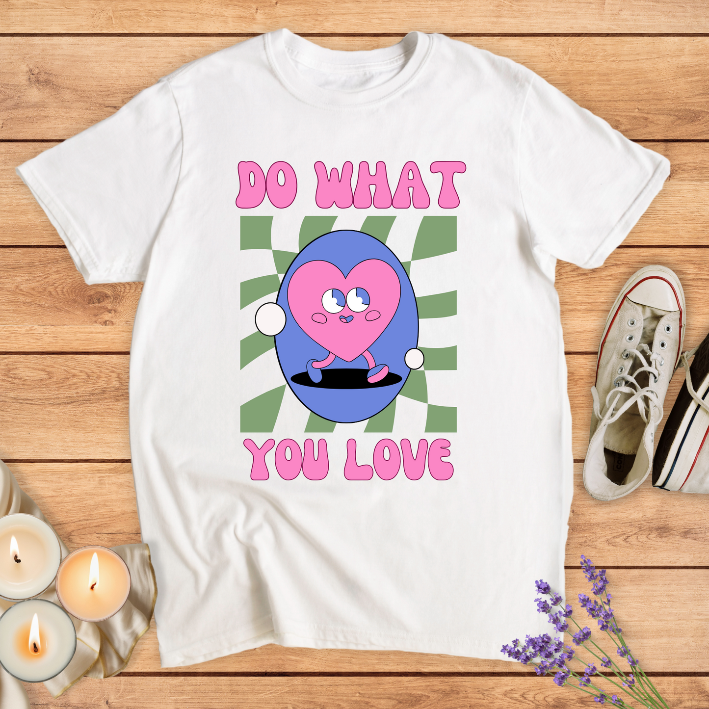 DO WHAT YOU LOVE T-SHIRT - Print Material - Vibe Culture