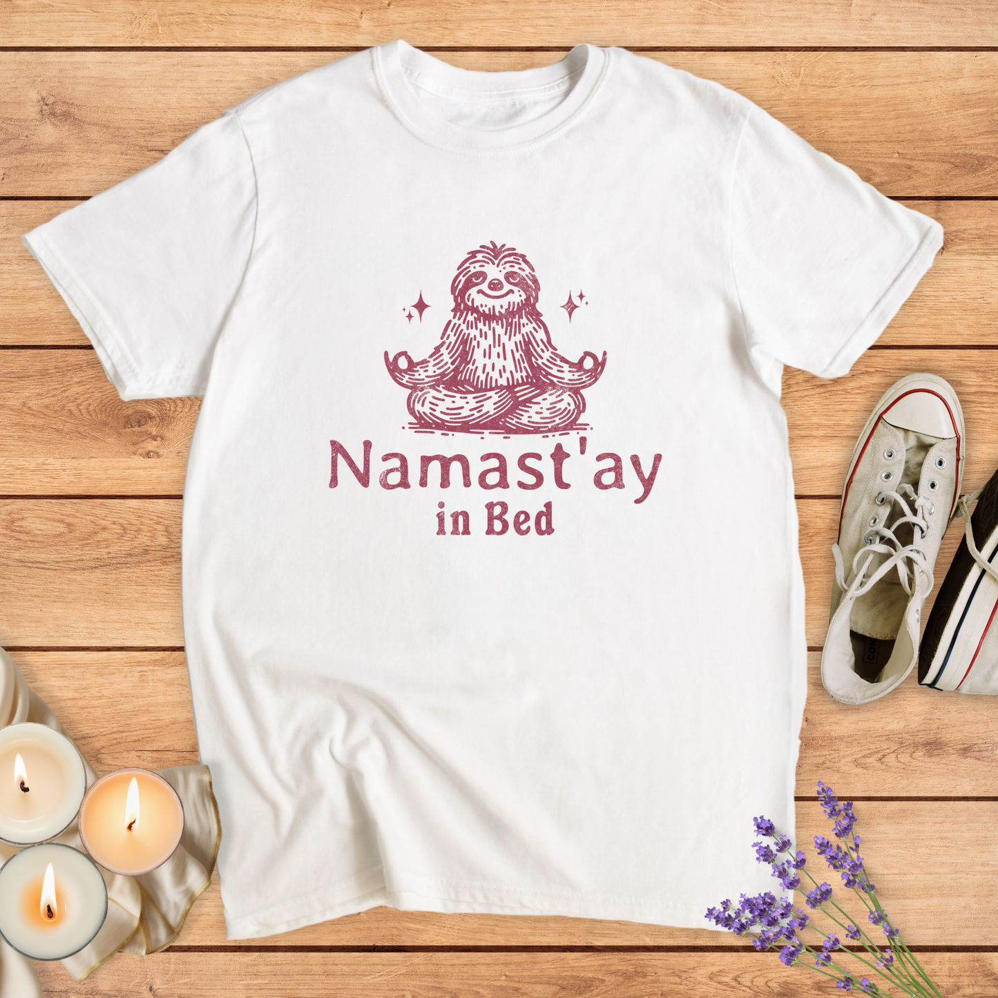 NAMAST'AY IN BED T-SHIRT - Print Material - Vibe Culture