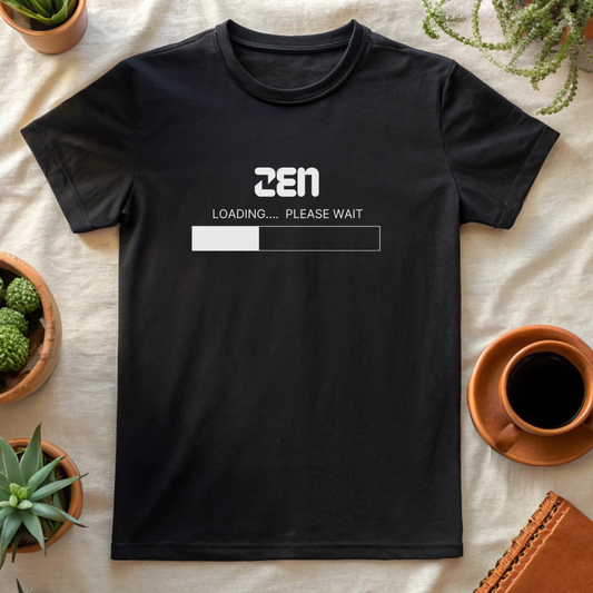 ZEN LOADING T-SHIRT - T-Shirt - Astrotees.co